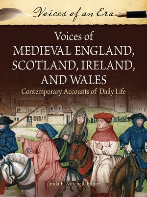 cover image of Voices of Medieval England, Scotland, Ireland, and Wales